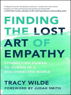 Finding the Lost Art of Empathy - ebook